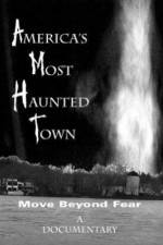 Watch America's Most Haunted Town Primewire