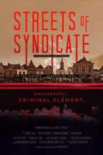 Watch Streets of Syndicate Primewire