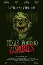Watch Texas Voodoo Zombies Primewire