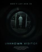 Watch Unknown Visitor Primewire