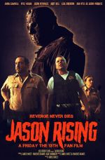 Watch Jason Rising: A Friday the 13th Fan Film Primewire