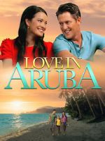 Watch Love in Aruba Primewire