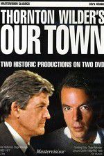 Watch Our Town Primewire