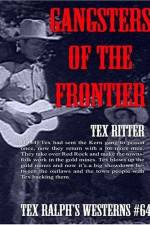 Watch Gangsters of the Frontier Primewire
