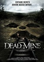 Watch Dead Mine Primewire