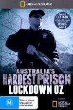 Watch National Geographic Australias Hardest Prison Lockdown OZ Primewire