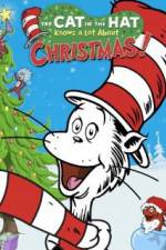 Watch The Cat in the Hat Knows a Lot About Christmas! Primewire