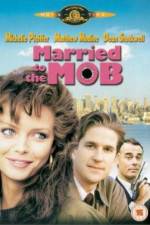 Watch Married to the Mob Primewire
