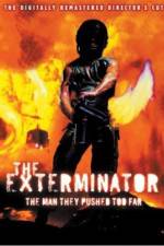Watch The Exterminator Primewire
