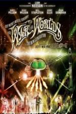 Watch Jeff Wayne's Musical Version of the War of the Worlds Alive on Stage! The New Generation Primewire