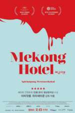 Watch Mekong Hotel Primewire