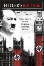 Watch Hitler's Britain Primewire