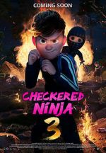 Watch Checkered Ninja 3 Primewire