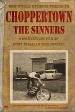 Watch Choppertown: The Sinners Primewire