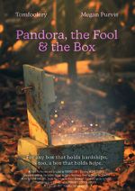 Watch Pandora, the Fool & The Box (Short 2021) Primewire