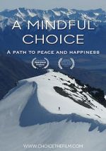 Watch A Mindful Choice Primewire