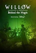 Watch Willow: Behind the Magic Vodly