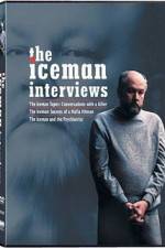 Watch The Iceman Interviews Primewire