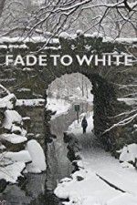 Watch Fade to White Primewire