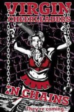 Watch Virgin Cheerleaders in Chains Primewire