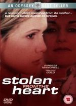 Watch Stolen from the Heart Primewire