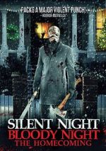 Watch Silent Night, Bloody Night: The Homecoming Primewire