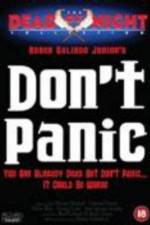 Watch Don't Panic Primewire