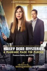 Watch Hailey Dean Mystery: A Marriage Made for Murder Primewire