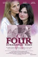 Watch Four Extraordinary Women Primewire