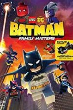 Watch LEGO DC: Batman - Family Matters Primewire