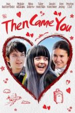 Watch Then Came You Primewire