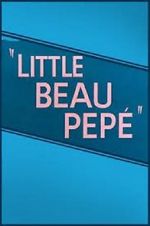Watch Little Beau Pep (Short 1952) Primewire