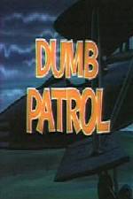 Watch Dumb Patrol Primewire