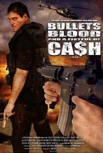 Watch Bullets, Blood & a Fistful of Ca$h Primewire