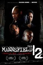 Watch The Mannsfield 12 Primewire