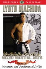 Watch Machida-Do Karate for MMA Volume 1 Primewire
