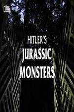 Watch Hitler's Jurassic Monsters Primewire