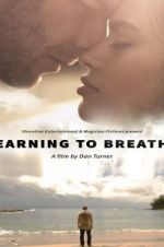 Watch Learning to Breathe Primewire