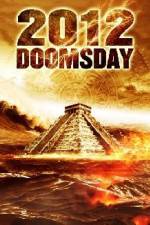 Watch 2012 Doomsday Primewire
