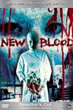 Watch New Blood Primewire