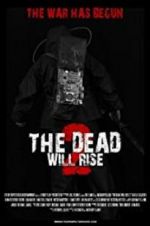Watch The Dead Will Rise 2 Primewire