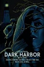 Watch Dark Harbor Primewire