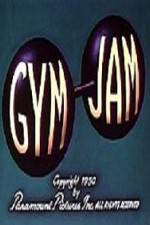 Watch Gym Jam Primewire