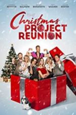 Watch The Christmas Project Reunion Primewire