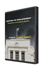 Watch Century of Enslavement: The History of the Federal Reserve Primewire