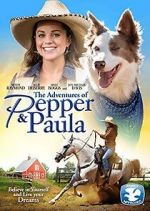 Watch The Adventures of Pepper and Paula Primewire