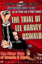 Watch The Trial of Lee Harvey Oswald Primewire