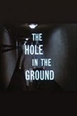 Watch The Hole in the Ground Primewire