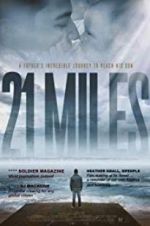 Watch 21 Miles Primewire