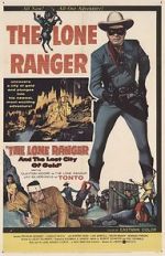 Watch The Lone Ranger and the Lost City of Gold Primewire